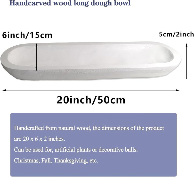 BEDAZE Wooden Dough Bowls Decorative，Rustic Bread Long Bowls Decor Wood Tray, Hand Carved For Table Centerpiece Decor, Home Decor(20 * 6 * 2 inch white) - Image 2